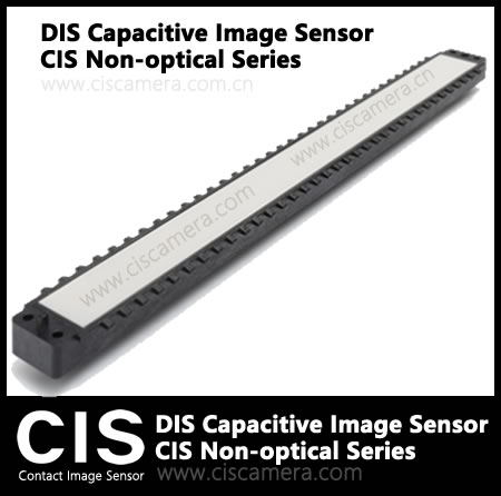 CIS Non-optical Series DIS Capacitive Image Sensor CIS Non-optical Series DIS Capacitive Image Sensor